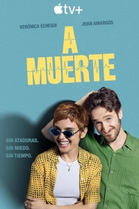 Любовь до гроба A muerte