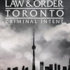  Закон и порядок Торонто: Преступный умысел 