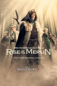  Цикл Пендрагона: Восхождение Мерлина 