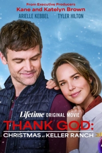  Слава Богу: Рождество на ранчо Келлер 